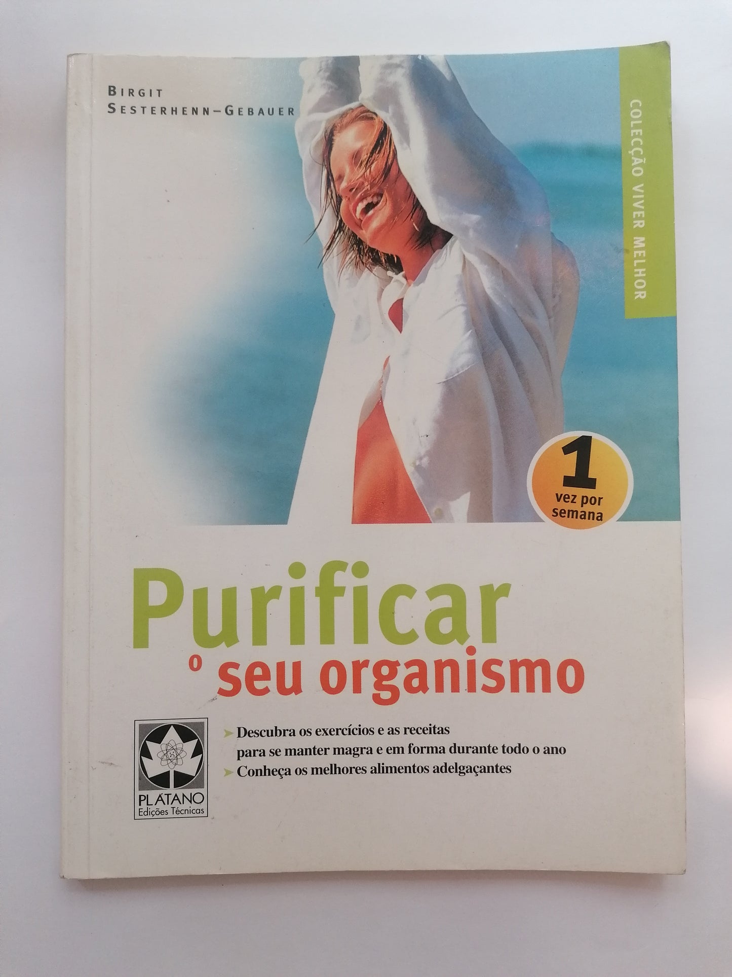 Purificar o seu organismo