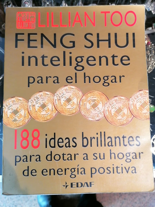 Feng Shui Inteligente para o Lar - Lillian Too| Feng Shui, Energia Positiva e Harmonia para o Lar