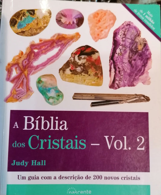 A Biblia dos Cristais - Vol.2