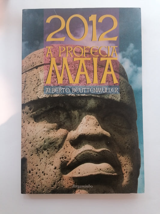 2012 – A Profecia Maia -  Alberto Beuttenmuller | Profecias, Calendário Maia e Transição Espiritual
