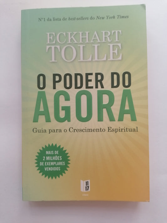 O Poder do Agora - Eckhart Tolle | Mindfulness, Presença e Consciência Plena