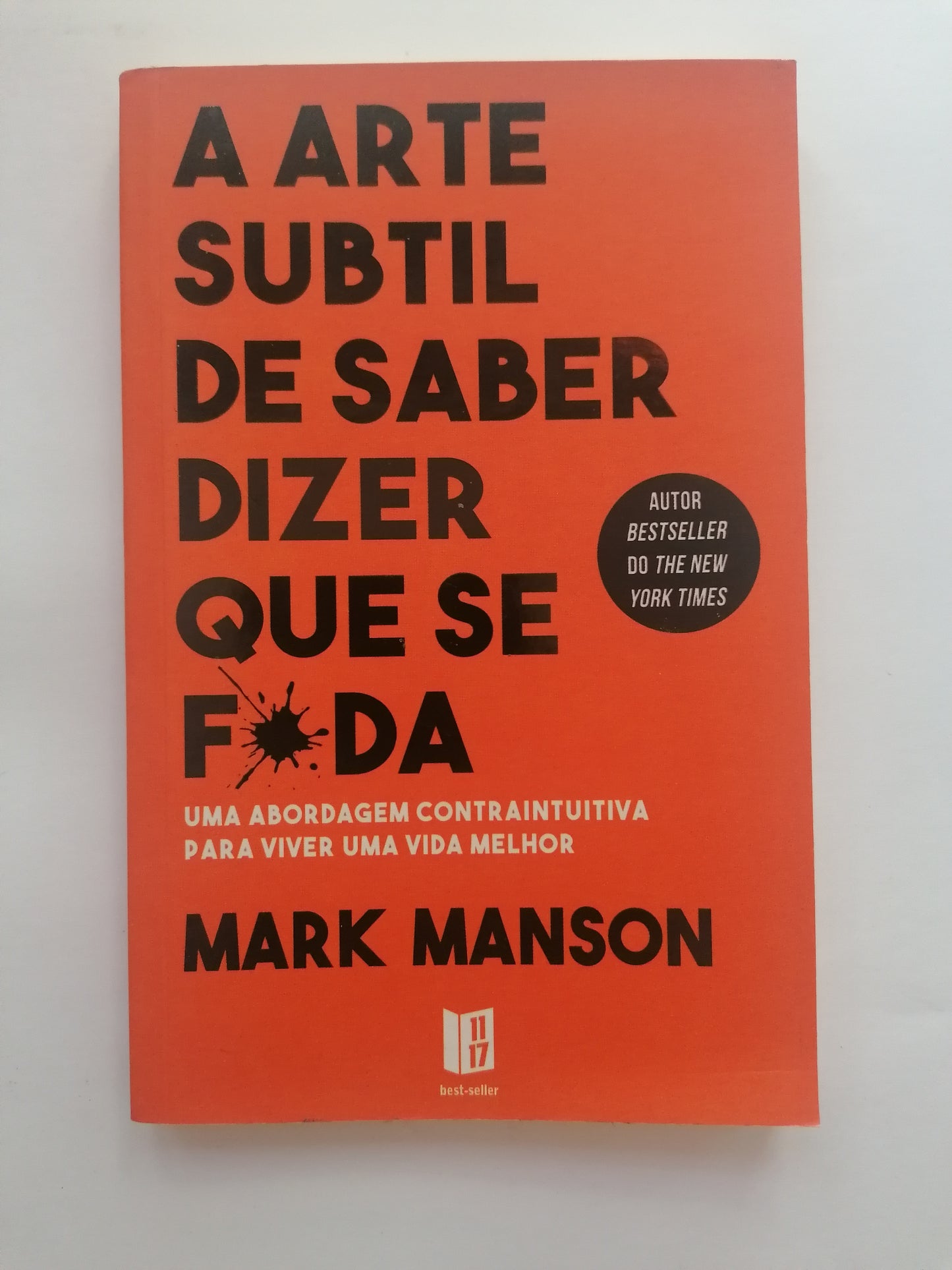 A arte subtil de saber dizer que se f#da