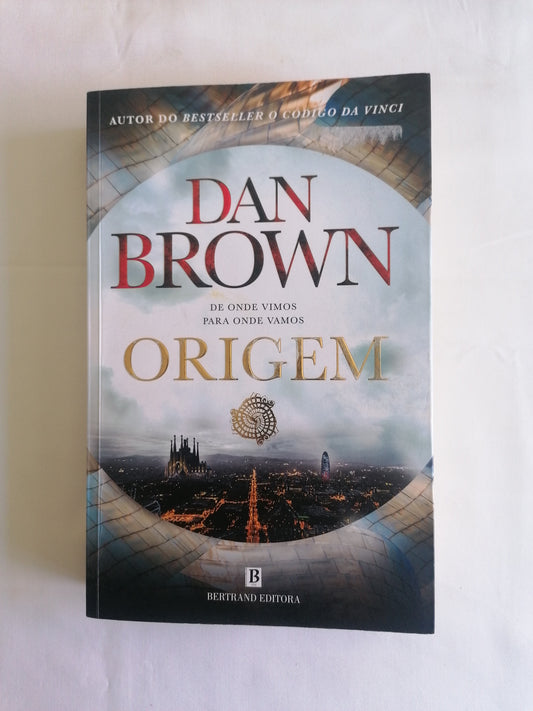 Origem – Dan Brown | Mistério, Ficção e Conspiração