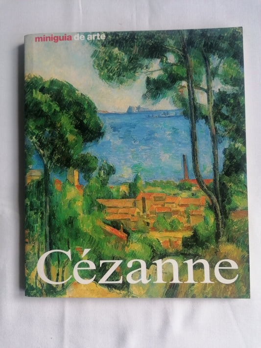 Mini Guia de Arte – Paul Cézanne | Nicola Nonhoff – Könemann