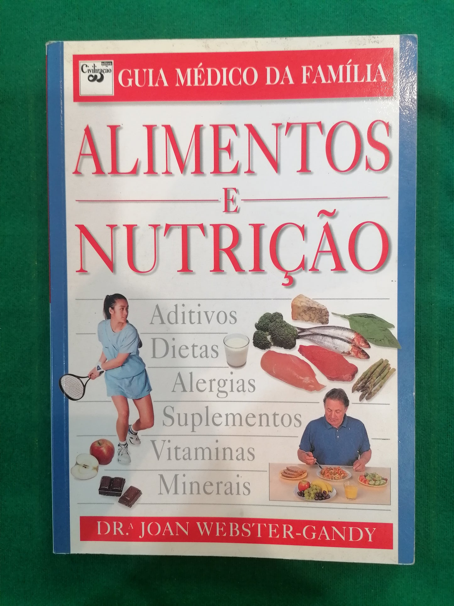 Livro Guia Médico da Família sobre Alimentos e Nutrição, 1ª edição da Civilização Editora, capa branca com elementos de saúde.